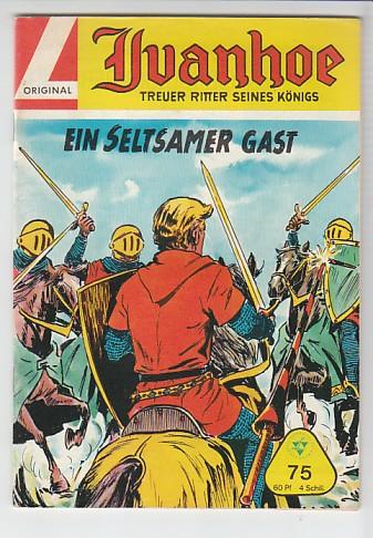 Ivanhoe 75: Ein seltsamer Gast