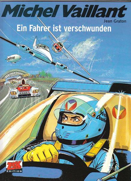 Michel Vaillant 36: Ein Fahrer ist verschwunden