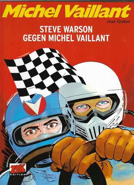 Michel Vaillant 38: Steve Warson gegen Michel Vaillant