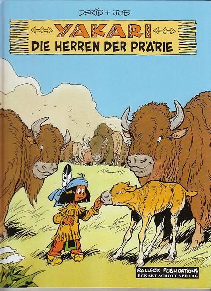 Yakari (Hardcover) 13: Die Herren der Prärie