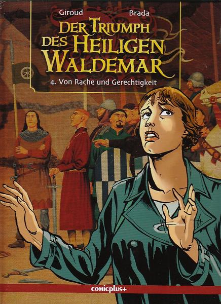 Der Triumph des Heiligen Waldemar 4: Von Rache und Gerechtigkeit