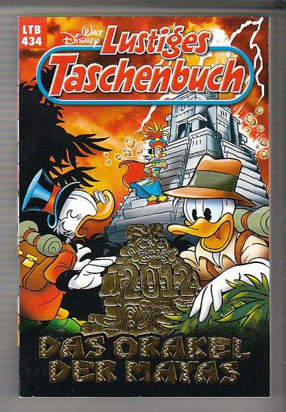 Walt Disneys Lustige Taschenbücher 434: Das Orakel der Mayas (LTB)