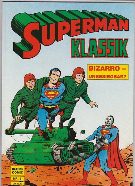 Superman Klassik 3: Bizarro - Unbesiegbar ?
