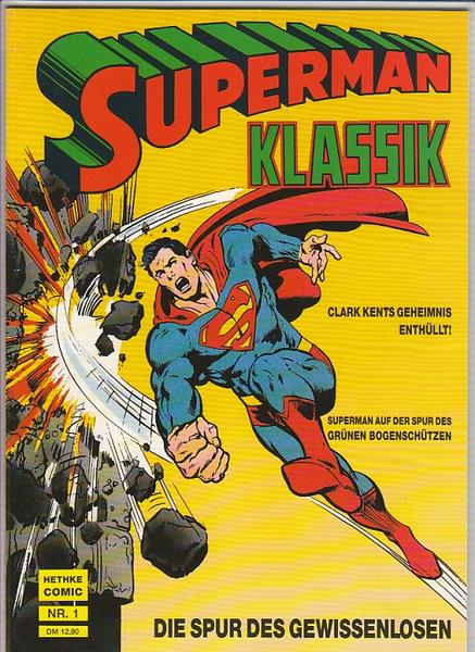 Superman Klassik 1: Die Spur des Gewissenlosen