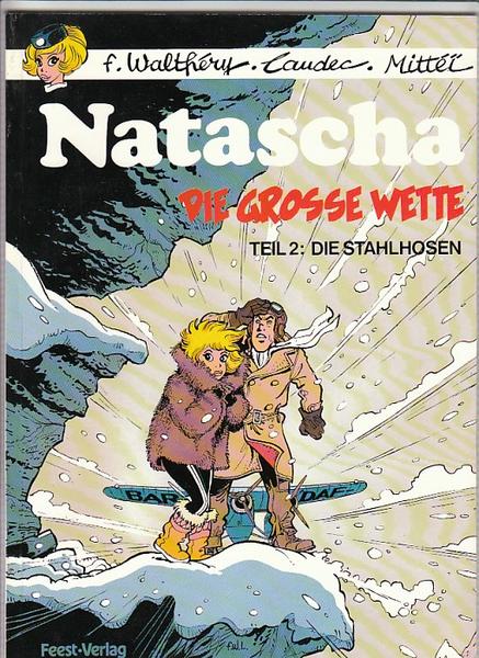 Natascha 12: Die grosse Wette (Teil 2): Die Stahlhosen