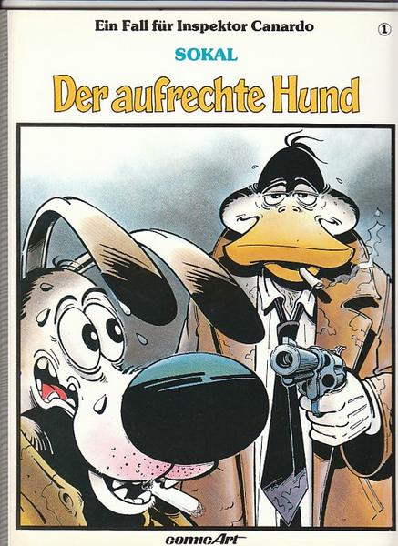 Ein Fall für Inspektor Canardo 1: Der aufrechte Hund