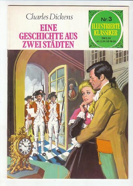 Illustrierte Klassiker 3: Eine Geschichte aus 3 Städten