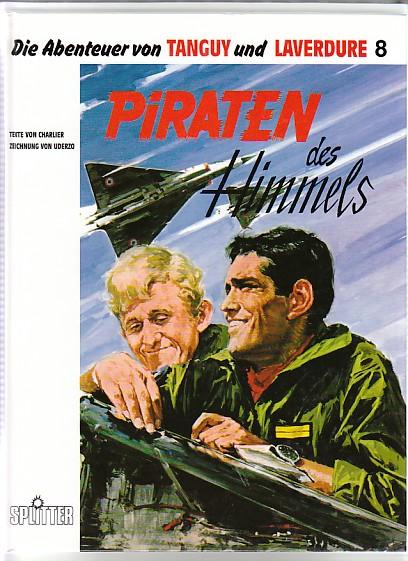 Die Abenteuer von Tanguy und Laverdure 8: Piraten des Himmels (Hardcover)