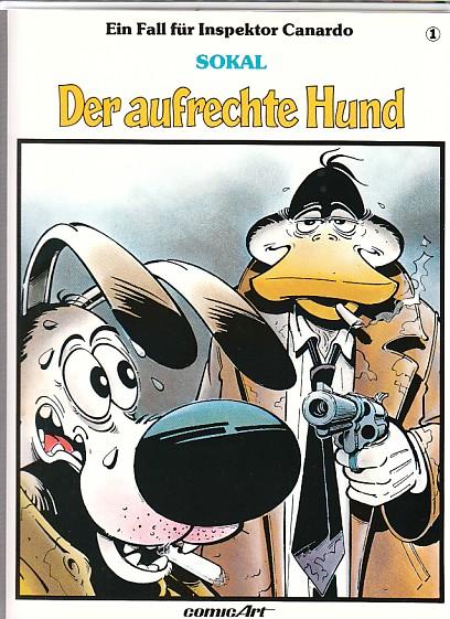 Ein Fall für Inspektor Canardo 1: Der aufrechte Hund