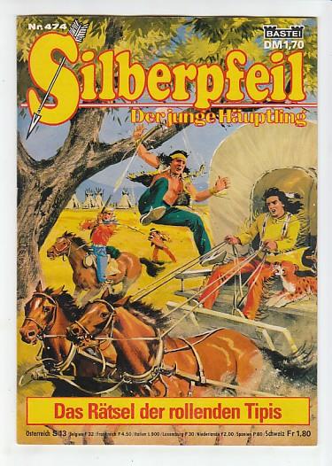 Silberpfeil - Der junge Häuptling 474: Das Rätsel der rollenden Tipis