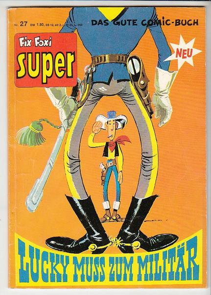 Fix und Foxi Super Tip Top 27: Lucky Luke: Lucky muss zum Militär