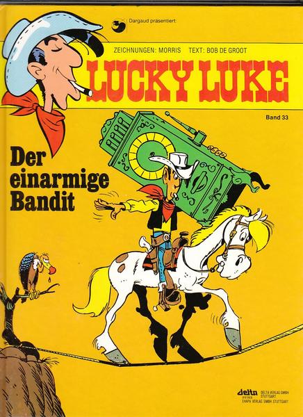 Lucky Luke 33: Der einarmige Bandit (Hardcover)