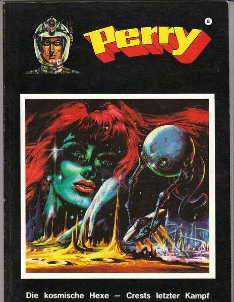 Perry 8: Die kosmische Hexe / Crests letzter Kampf