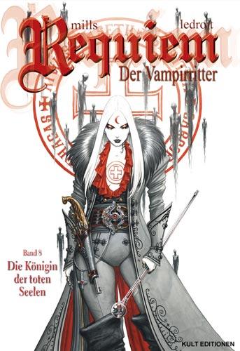 Requiem - Der Vampirritter 8: Die Königin der toten Seelen