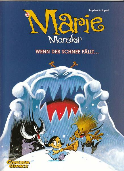 Marie Monster 2: Wenn der Schnee fällt ...