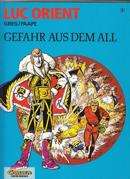 Luc Orient 3: Gefahr aus dem All