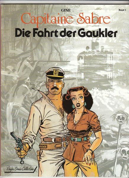 Capitaine Sabre 1: Die Fahrt der Gaukler