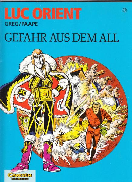 Luc Orient 3: Gefahr aus dem All