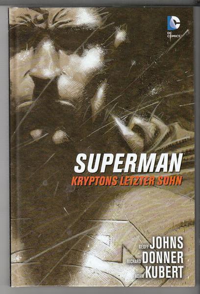 Superman: Kryptons letzter Sohn: (Softcover)