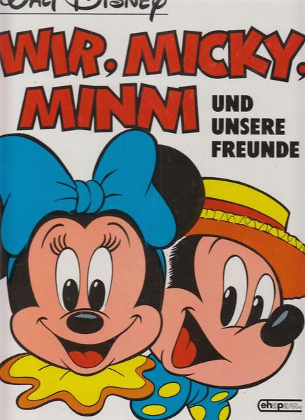 Wir Micky, Minni und unsere Freunde: