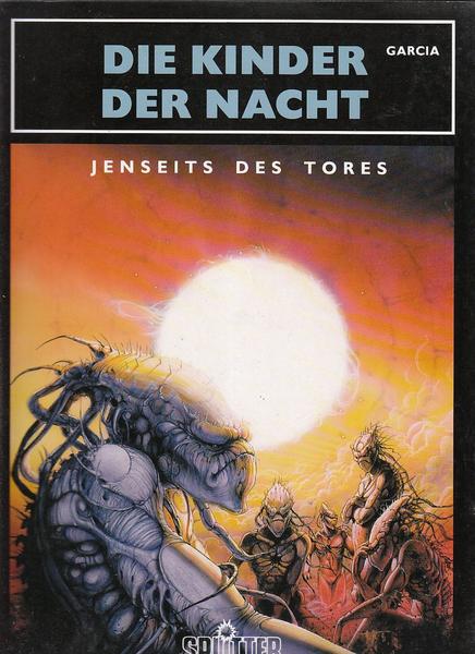Die Kinder der Nacht 1: Jenseits des Tores