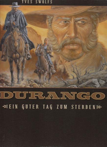 Durango 8: Ein guter Tag zum Sterben (Hardcover)