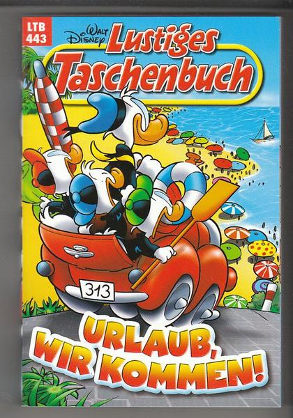 Walt Disneys Lustige Taschenbücher 443: Urlaub, wir kommen ! (LTB)