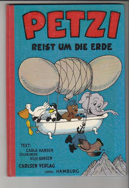 Petzi 12: Petzi reist um die Erde (1. Auflage, Hochformat)