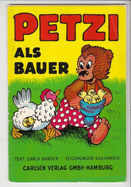 Petzi 10: Petzi als Bauer (1. Auflage, Hochformat)