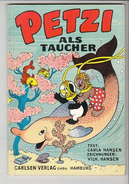 Petzi 13: Petzi als Taucher (1. Auflage)
