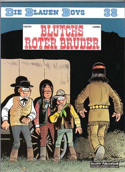 Die blauen Boys 38: Blutchs roter Bruder