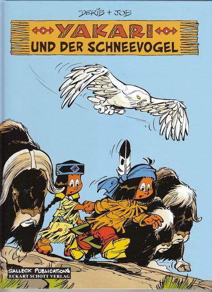 Yakari (Hardcover) 18: Yakari und der Schneevogel