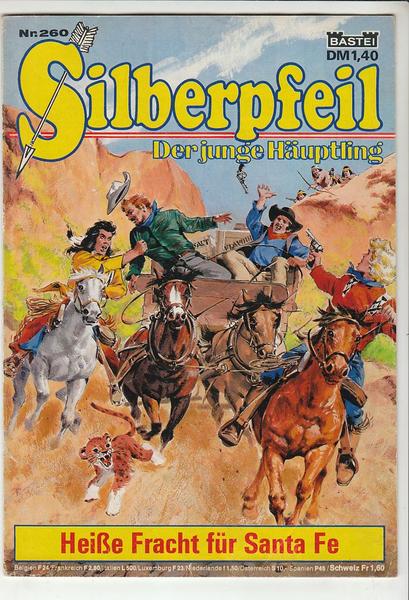 Silberpfeil - Der junge Häuptling 260: Heiße Fracht für Santa Fe