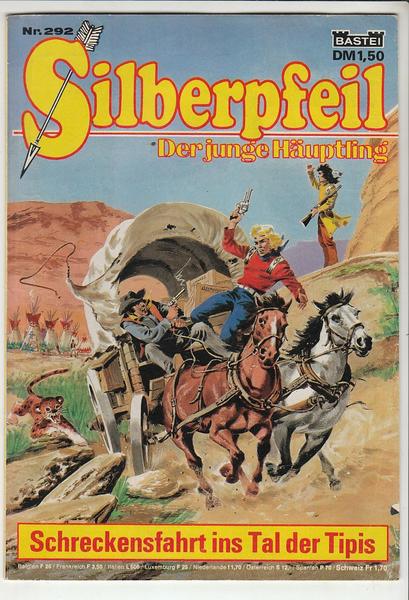 Silberpfeil - Der junge Häuptling 292: Schreckensfahrt ins Tal der Tipis