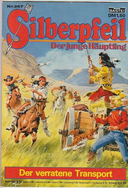 Silberpfeil - Der junge Häuptling 367: Der verratene Transport