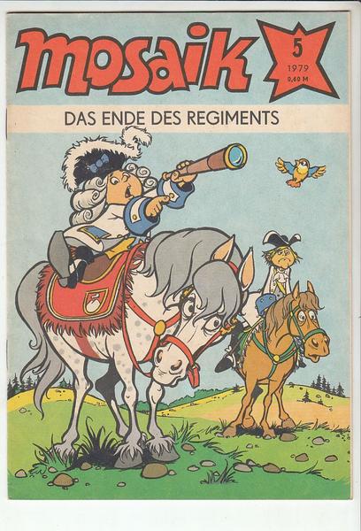 Mosaik 1979: Nr. 5: Das Ende des Regiments