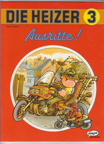 Die Heizer 3: Ausritte !