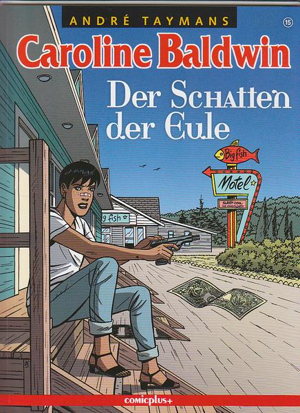 Caroline Baldwin 15: Der Schatten der Eule