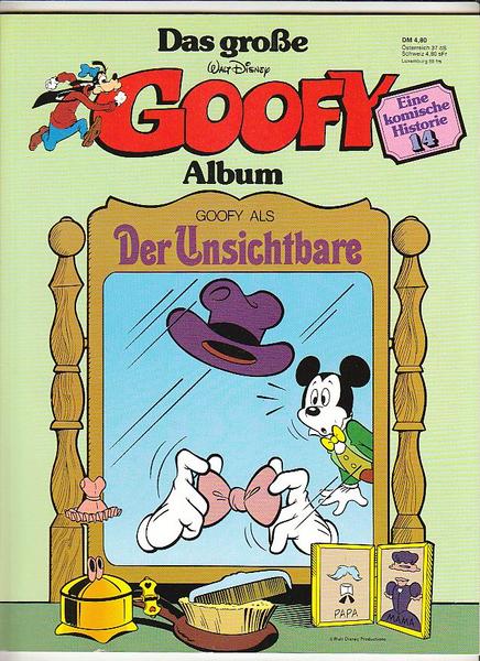 Das große Goofy Album 14: Der Unsichtbare