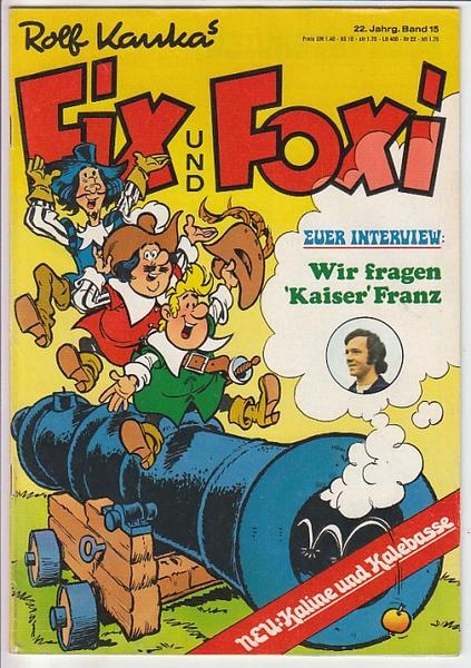 Fix und Foxi: 22. Jahrgang - Nr. 15