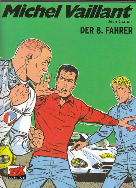 Michel Vaillant 8: Der 8. Fahrer