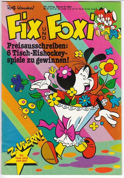 Fix und Foxi: 29. Jahrgang - Nr. 6