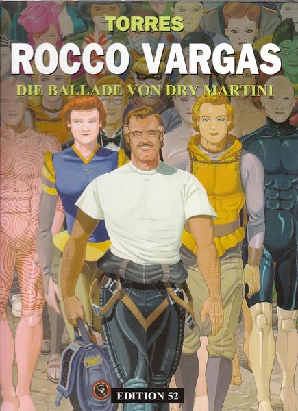 Rocco Vargas (8): Die Ballade von Dry Martini
