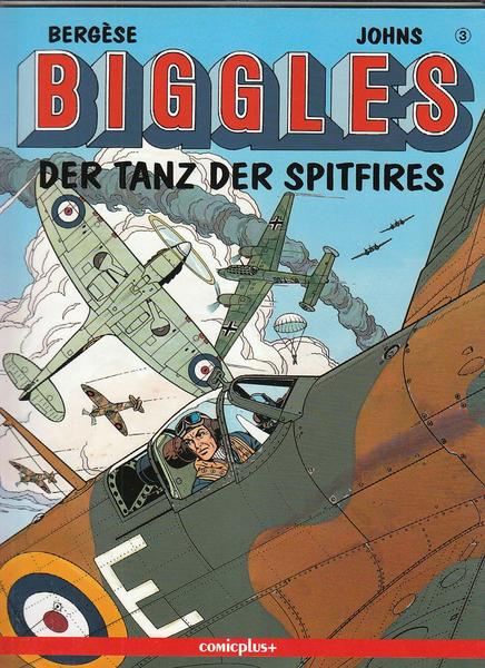 Biggles 3: Der Tanz der Spitfires