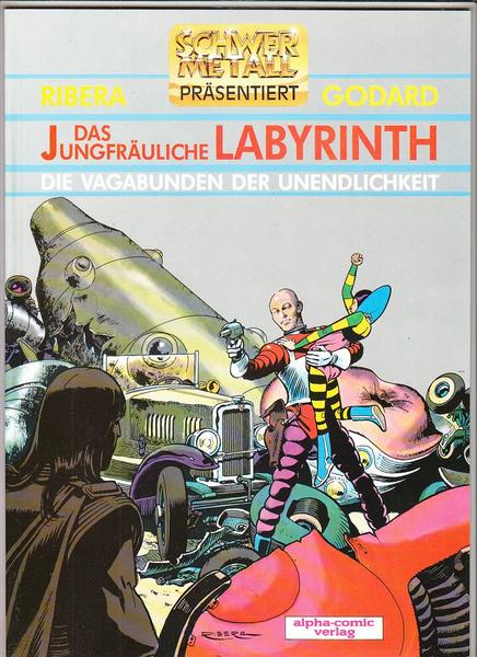 Schwermetall präsentiert 30: Die Vagabunden der Unendlichkeit (3) - Das jungfräuliche Labyrinth