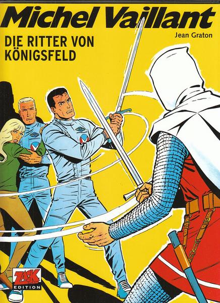 Michel Vaillant 12: Die Ritter von Königsfeld