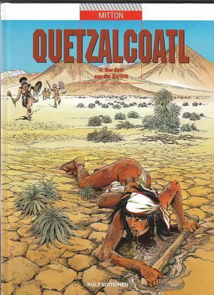 Quetzalcoatl 4: Der Gott aus der Karibik