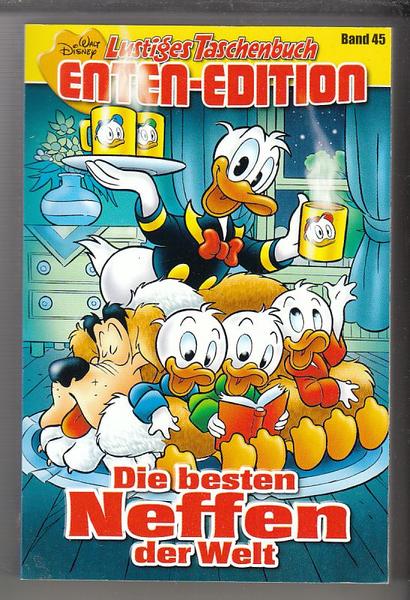 Lustiges Taschenbuch Enten-Edition 45: Die besten Neffen der Welt (LTB)