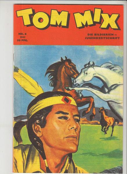 Tom Mix 1953: Nr. 6: