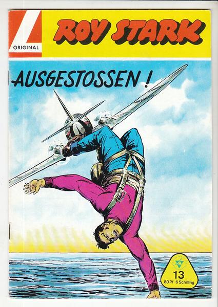 Roy Stark 13: Ausgestossen !